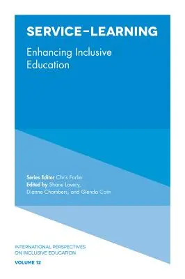 Apprendimento di servizio: Migliorare l'educazione inclusiva - Service-Learning: Enhancing Inclusive Education