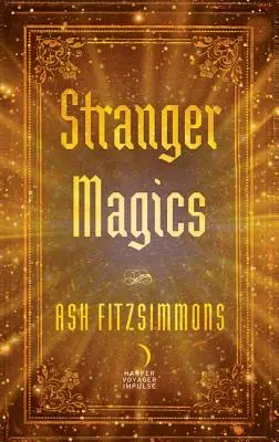 Magie Straniere - Stranger Magics