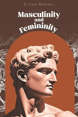 Mascolinità e femminilità - Masculinity and Femininity