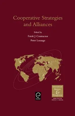 Strategie cooperative e alleanze nel business internazionale - Cooperative Strategies and Alliances in International Business