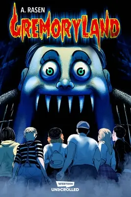 Gremoryland Volume Uno: Un Webtoon srotolato Graphic Novel - Gremoryland Volume One: A Webtoon Unscrolled Graphic Novel