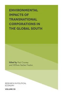 Impatto ambientale delle imprese transnazionali nel Sud del mondo - Environmental Impacts of Transnational Corporations in the Global South