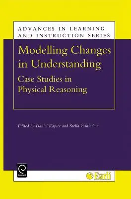 Modellare i cambiamenti nella comprensione: Casi di studio sul ragionamento fisico - Modelling Changes in Understanding: Case Studies in Physical Reasoning
