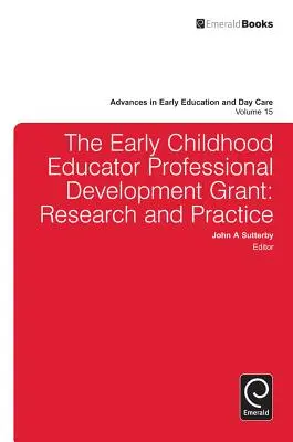 La borsa di studio per lo sviluppo professionale degli educatori della prima infanzia: Ricerca e pratica - The Early Childhood Educator Professional Development Grant: Research and Practice
