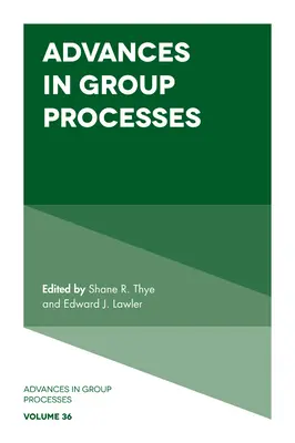 Anticipazioni sui processi di gruppo - Advances in Group Processes
