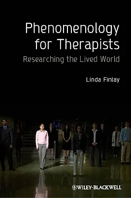 Fenomenologia per terapeuti - Phenomenology for Therapists