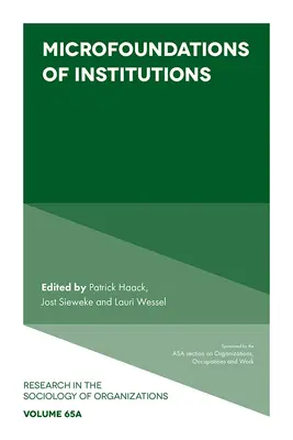 Microfondazioni delle istituzioni - Microfoundations of Institutions