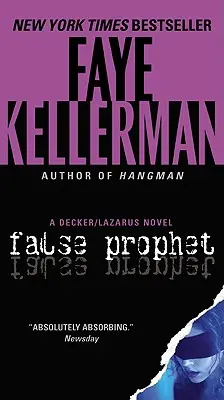 Falso profeta: Un romanzo di Decker/Lazarus - False Prophet: A Decker/Lazarus Novel