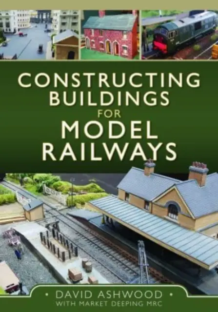 Costruire edifici per il modellismo ferroviario - Constructing Buildings for Model Railways