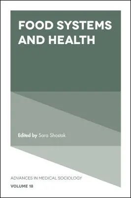 Sistemi alimentari e salute - Food Systems and Health