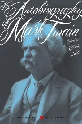 L'autobiografia di Mark Twain - The Autobiography of Mark Twain
