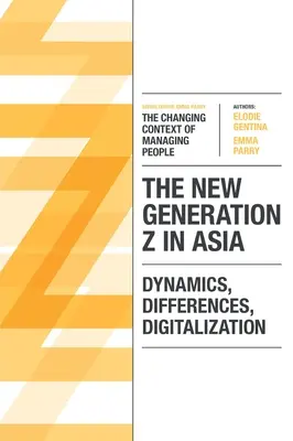 La nuova generazione Z in Asia: Dinamiche, differenze, digitalizzazione - The New Generation Z in Asia: Dynamics, Differences, Digitalization