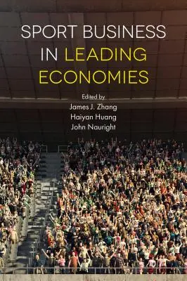 Il business dello sport nelle principali economie - Sport Business in Leading Economies