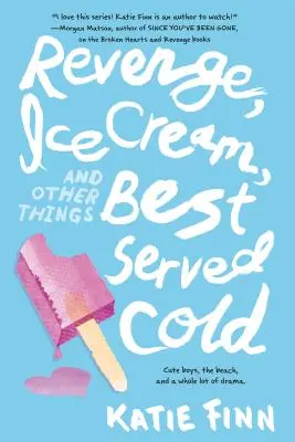 Vendetta, gelato e altre cose da servire fredde - Revenge, Ice Cream, and Other Things Best Served Cold