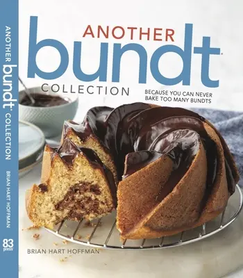 Un'altra collezione di bundt: Perché i fagottini non sono mai troppi! - Another Bundt Collection: Because You Can Never Bake Too Many Bundts!