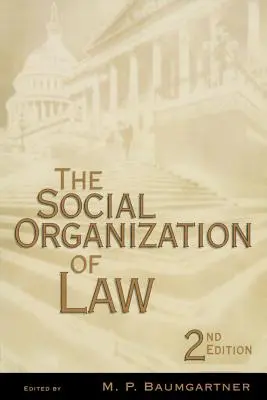 L'organizzazione sociale del diritto - The Social Organization of Law