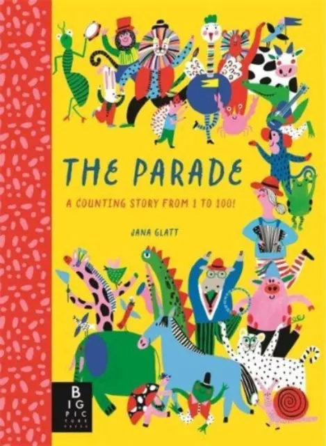 Parade - Una storia di conteggio da 1 a 100! - Parade - A Counting Story from 1 to 100!