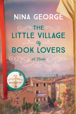 Il piccolo villaggio degli amanti dei libri - The Little Village of Book Lovers
