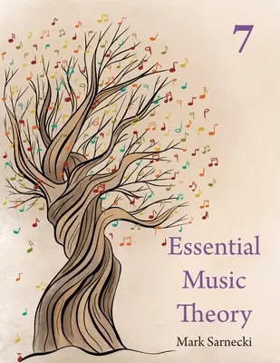 Teoria musicale essenziale Livello 7 - Essential Music Theory Level 7