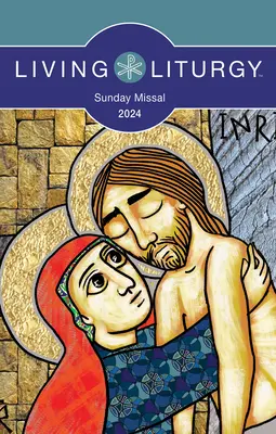 Messale domenicale Living Liturgy(tm) 2024 - Living Liturgy(tm) Sunday Missal 2024