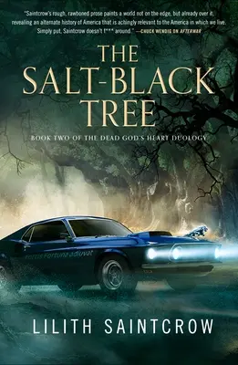L'albero nero salato: Il secondo libro della duologia “Il cuore del dio morto”. - The Salt-Black Tree: Book Two of the Dead God's Heart Duology