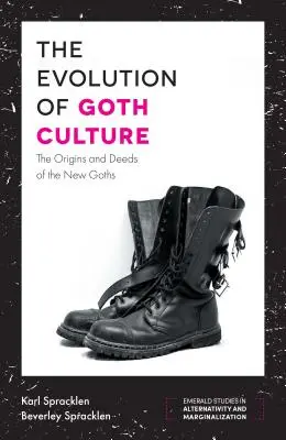 L'evoluzione della cultura goth: Le origini e le gesta dei nuovi goths - The Evolution of Goth Culture: The Origins and Deeds of the New Goths