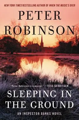 Dormire nella terra: Un romanzo dell'ispettore Banks - Sleeping in the Ground: An Inspector Banks Novel