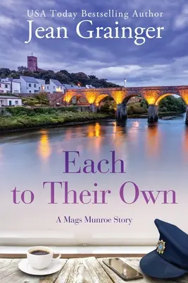 Ognuno per conto suo: una storia di Mags Munroe - Each to Their Own: A Mags Munroe Story