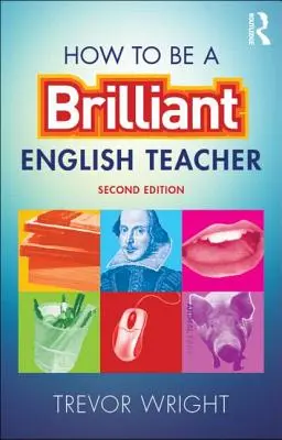 Come essere un brillante insegnante di inglese - How to Be a Brilliant English Teacher