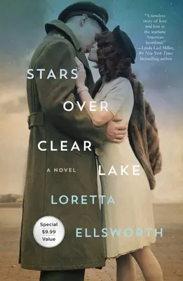 Stelle sopra il lago Clear - Un romanzo - Stars Over Clear Lake - A Novel