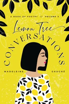 Conversazioni sull'albero dei limoni - Volume 3 - Lemon Tree Conversations - Volume 3
