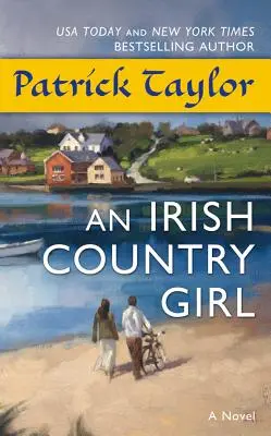 Una ragazza di campagna irlandese - An Irish Country Girl