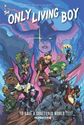 L'unico ragazzo vivente #5: Per salvare un mondo in frantumi - The Only Living Boy #5: To Save a Shattered World