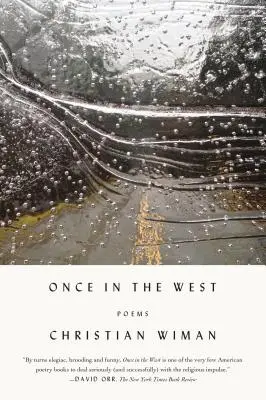 Una volta in Occidente: Poesie - Once in the West: Poems