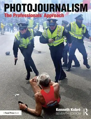 Fotogiornalismo: L'approccio dei professionisti - Photojournalism: The Professionals' Approach