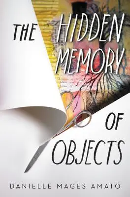 La memoria nascosta degli oggetti - The Hidden Memory of Objects