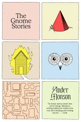 Le storie degli gnomi: Storie - The Gnome Stories: Stories