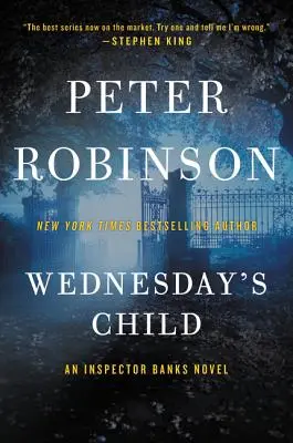 Il figlio del mercoledì: Un romanzo dell'ispettore Banks - Wednesday's Child: An Inspector Banks Novel
