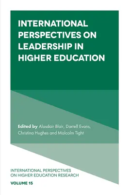 Prospettive internazionali sulla leadership nell'istruzione superiore - International Perspectives on Leadership in Higher Education