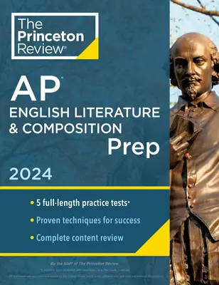 Princeton Review AP English Literature & Composition Prep, 24a edizione: 5 test pratici + revisione completa dei contenuti + strategie e tecniche - Princeton Review AP English Literature & Composition Prep, 24th Edition: 5 Practice Tests + Complete Content Review + Strategies & Techniques
