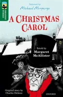 Oxford Reading TreeTops Grandi Storie: Oxford Livello 12: Un canto di Natale - Oxford Reading Tree TreeTops Greatest Stories: Oxford Level 12: A Christmas Carol