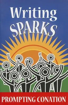 Scintille di scrittura: Promuovere la Conazione - Writing Sparks: Prompting Conation