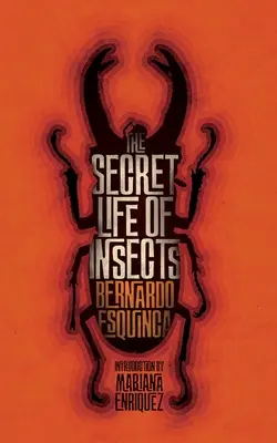 La vita segreta degli insetti e altre storie - The Secret Life of Insects and Other Stories