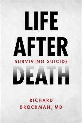La vita dopo la morte: Sopravvivere al suicidio - Life After Death: Surviving Suicide