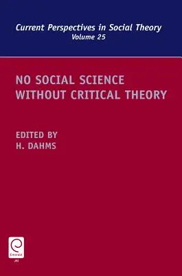 Non c'è scienza sociale senza teoria critica - No Social Science Without Critical Theory