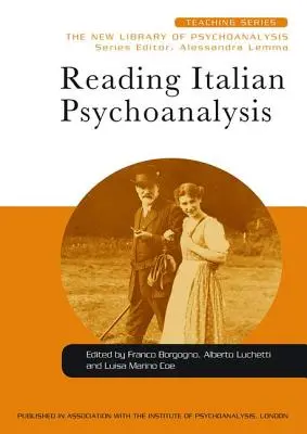 Leggere la psicoanalisi italiana - Reading Italian Psychoanalysis