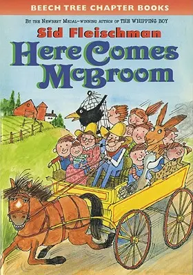 Arriva McBroom! Altre tre favole alte - Here Comes McBroom!: Three More Tall Tales