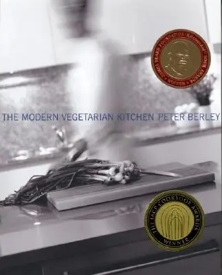La cucina vegetariana moderna - The Modern Vegetarian Kitchen