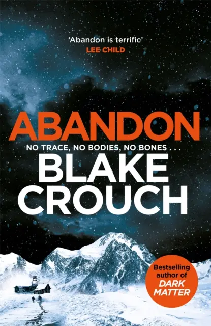 Abandon - Un capolavoro di suspense psicologica dall'autrice di Dark Matter, bestseller della top ten. - Abandon - A masterpiece of psychological suspense from the top ten bestselling author of Dark Matter