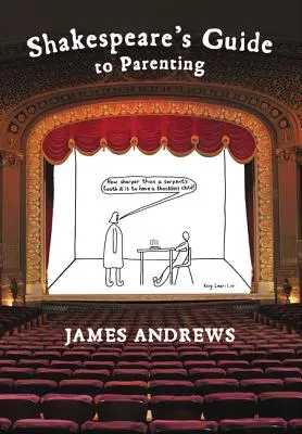 La guida di Shakespeare per i genitori - Shakespeare's Guide to Parenting